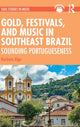 Book cover of: Gold, Festivals, and Music in Southeast Brazil. By: Barbara Alge