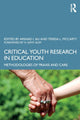 Book cover of: Critical Youth Research in Education. By: Arshad Imtiaz Ali