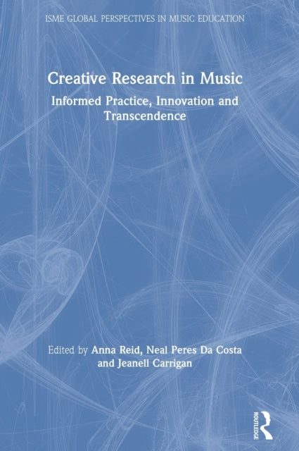 Book cover of: Creative Research in Music. By: Anna Reid