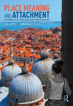 Place Meaning and Attachment