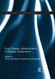 Book cover of: From Olympic Administration to Olympic Governance