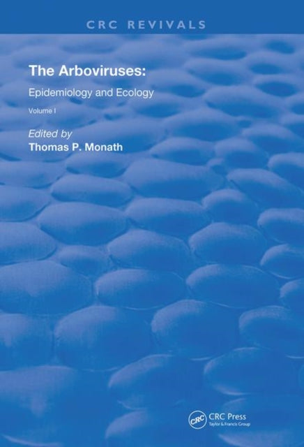 Book cover of: Arboviruses:. By: Thomas P. Monath