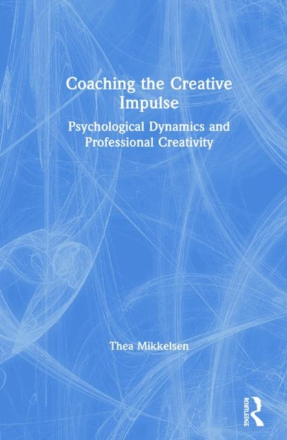 Book cover of: Coaching the Creative Impulse. By: Thea Mikkelsen