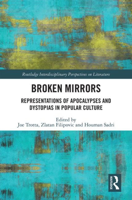 Book cover of: Broken Mirrors. By: Joe Trotta