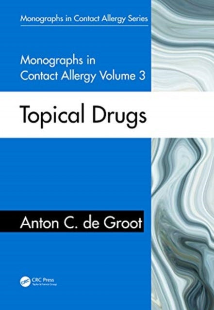 Book cover of: Monographs in Contact Allergy, Volume 3. By: Anton C. de Groot