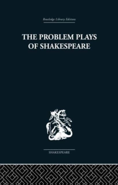 Book cover of: PROBLEM PLAYS OF SHAKESPEARE