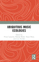 Book cover of: Ubiquitous Music Ecologies. By: Victor Lazzarini
