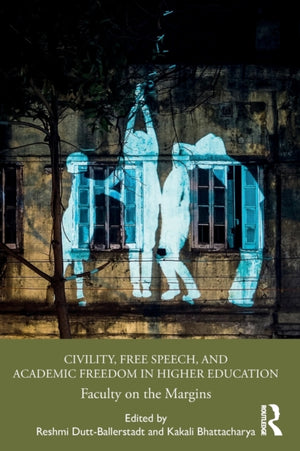 Civility, Free Speech, and Academic Freedom in Higher Education