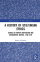 Book cover of: History of Utilitarian Ethics. By: Samuel Hollander