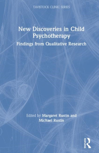 Book cover of: New Discoveries in Child Psychotherapy. By: Margaret Rustin