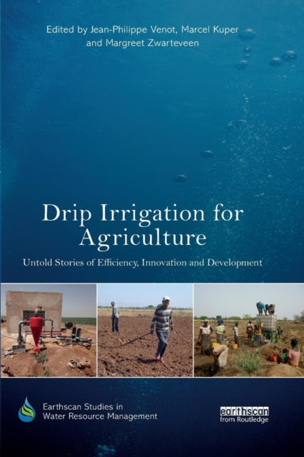 Book cover of: Drip Irrigation for Agriculture. By: Jean-Philippe Venot