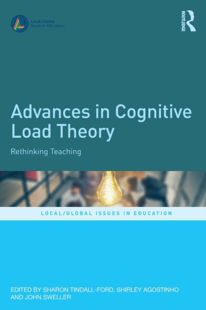 Book cover of: Advances in Cognitive Load Theory. By: Sharon Tindall-Ford