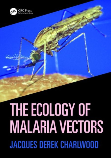 Book cover of: Ecology of Malaria Vectors. By: Jacques Derek Charlwood
