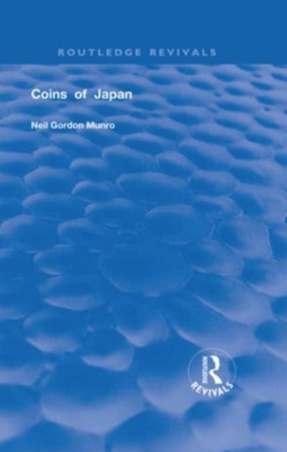 Book cover of: Coins of Japan. By: Neil Gordon Munro