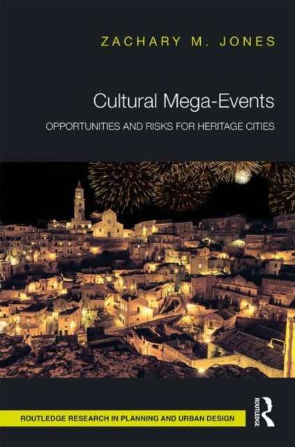 Book cover of: Cultural Mega-Events. By: Zachary Jones