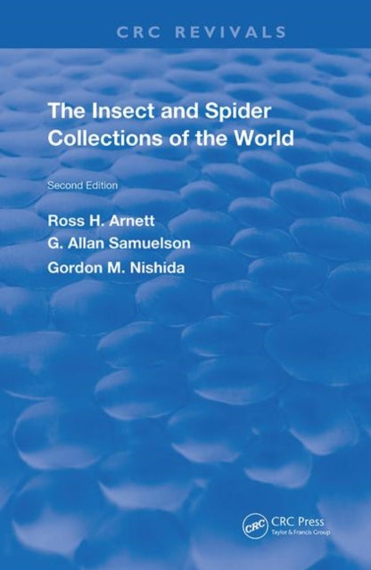 Book cover of: Insect & Spider Collections of the World. By: Jr., Ross H. Arnett