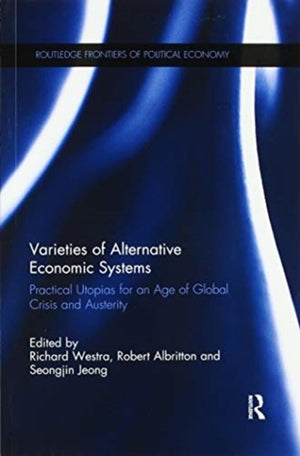 Varieties of Alternative Economic Systems