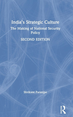 India’s Strategic Culture