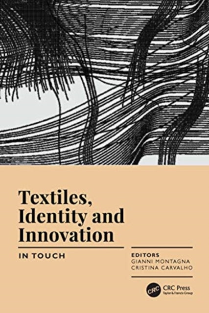 Book cover of: Textiles, Identity and Innovation: In Touch. By: Gianni Montagna