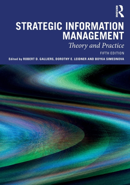 Book cover of: Strategic Information Management. By: Robert D. Galliers