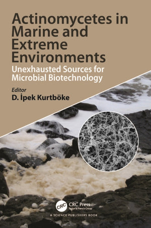 Actinomycetes in Marine and Extreme Environments