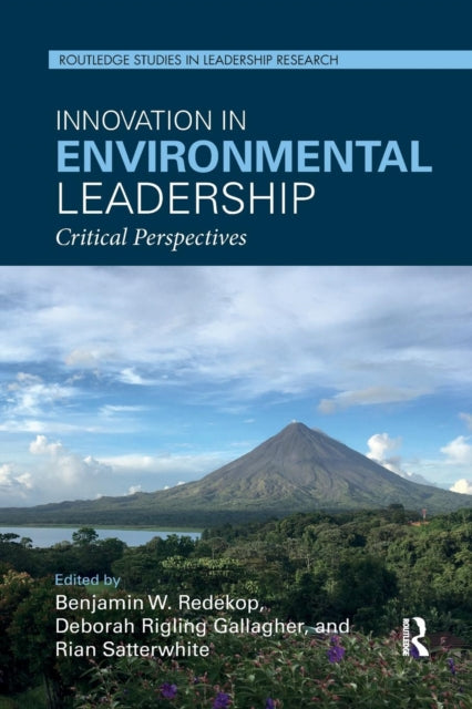 Book cover of: Innovation in Environmental Leadership. By: Benjamin W. Redekop