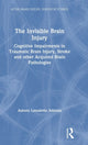 Book cover of: Invisible Brain Injury. By: Aurora Lassaletta Atienza