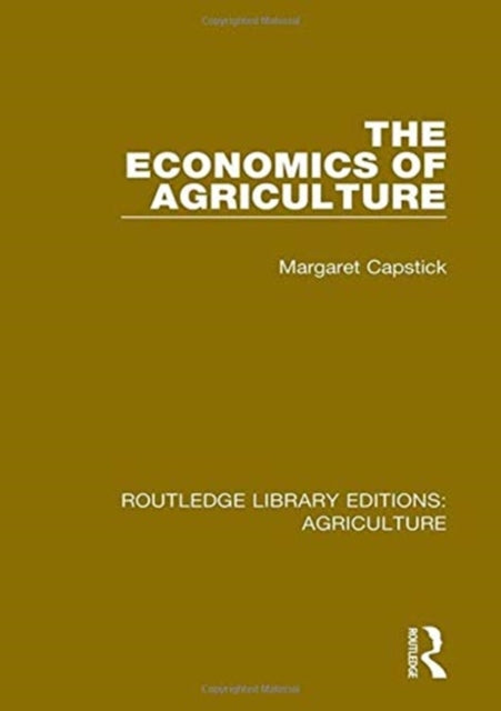 Book cover of: Economics of Agriculture. By: Margaret Capstick