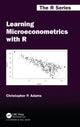 Book cover of: Learning Microeconometrics with R. By: Christopher P. Adams
