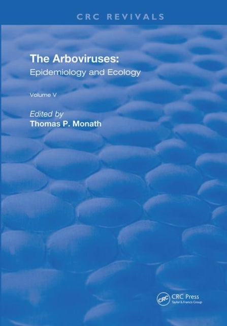 Book cover of: Arboviruses. By: Thomas P. Monath