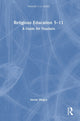 Book cover of: Religious Education 5-11. By: Imran Mogra