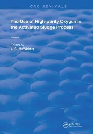 The Use of High-purity Oxygen in the Activated Sludge Process