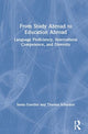 Book cover of: From Study Abroad to Education Abroad. By: Senta Goertler