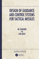 Book cover of: Design of Guidance and Control Systems for Tactical Missiles. By: Qi Zaikang