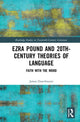 Book cover of: Ezra Pound and 20th-Century Theories of Language. By: James Dowthwaite