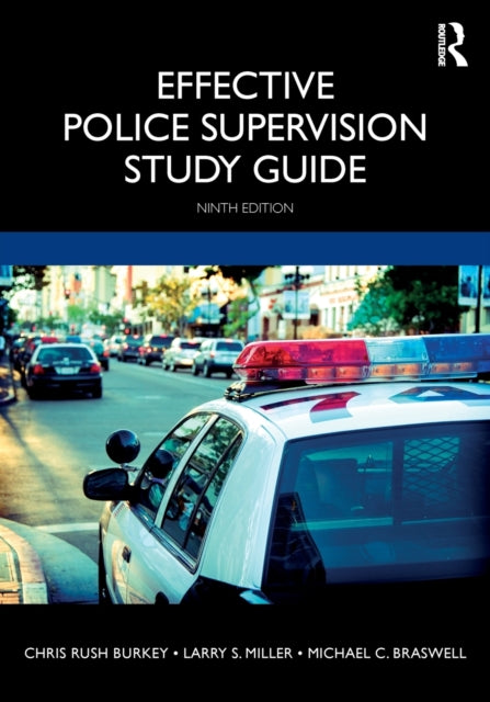 Book cover of: Effective Police Supervision Study Guide. By: Chris Rush