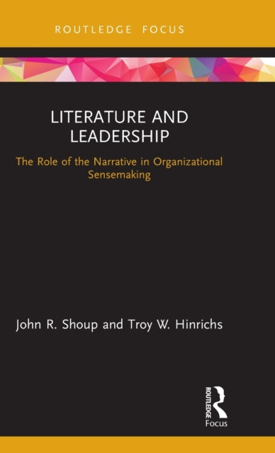 Book cover of: Literature and Leadership. By: John R. Shoup
