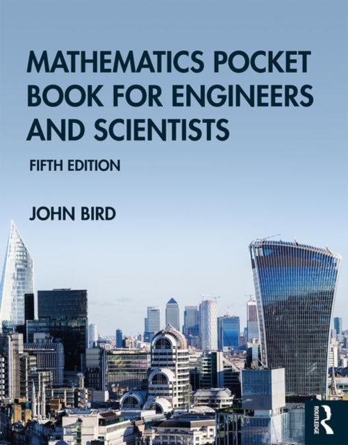 Book cover of: Mathematics Pocket Book for Engineers and Scientists. By: John Bird