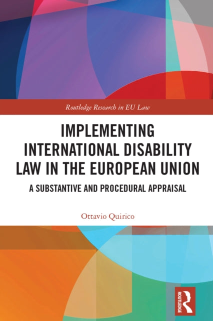 Book cover of: Implementing International Disability Law in the European Union