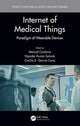 Book cover of: Internet of Medical Things. By: Manuel Cardona