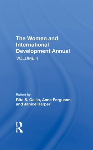 Women And International Development Annual, Volume 4
