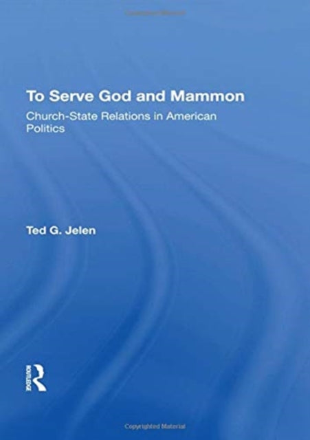 Book cover of: To Serve God And Mammon