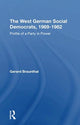 Book cover of: West German Social Democrats, 1969-1982. By: Gerard Braunthal