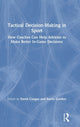 Book cover of: Tactical Decision-Making in Sport. By: David Cooper