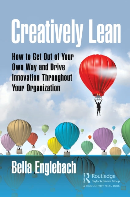 Book cover of: Creatively Lean. By: Isabella Englebach