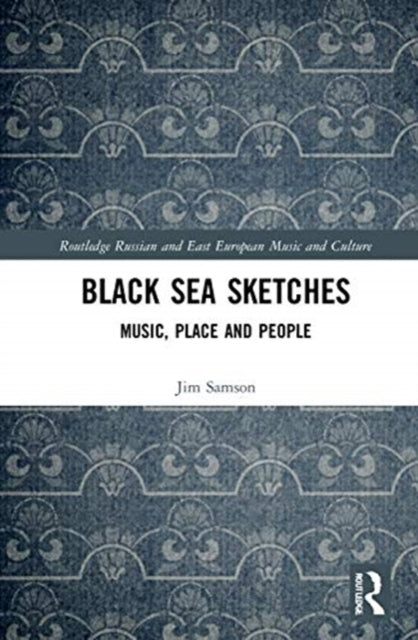 Book cover of: Black Sea Sketches. By: Jim Samson