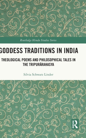 Goddess Traditions in India