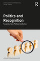 Book cover of: Politics and Recognition. By: Adam Chmielewski