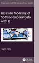 Book cover of: Bayesian Modeling of Spatio-Temporal Data with R