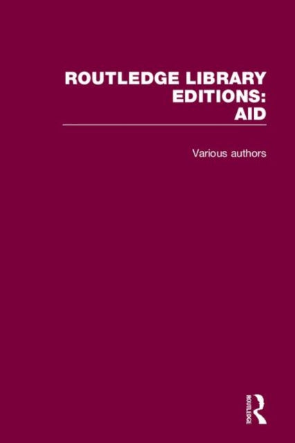 Book cover of: Routledge Library Editions: Aid